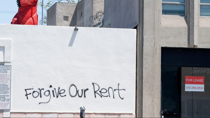 Graffiti asking for rent forgiveness seen on May 1 in Los Angeles.