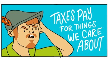 Robin Hood is wondering where taxes go.