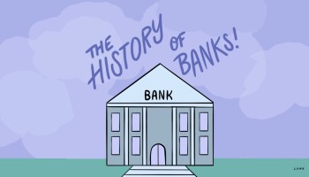 A cartoon bank is pictured under the title: The History of Banks!